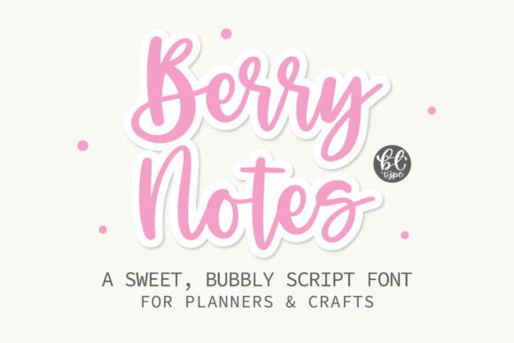 Berrynotes: The Editorial Script Font That Feels Like a Weekend