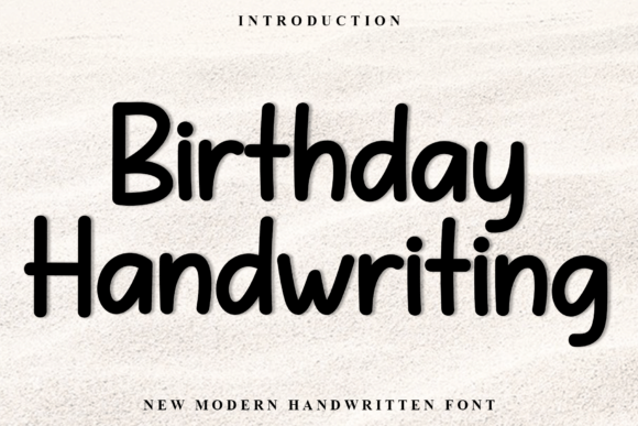 Birthday Handwriting: A Joyful Font for Digital Campaigns