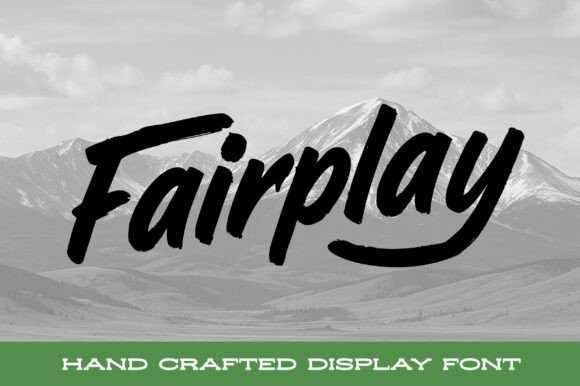 Fairplay: The Handcrafted Font That Builds Trustworthy Brands