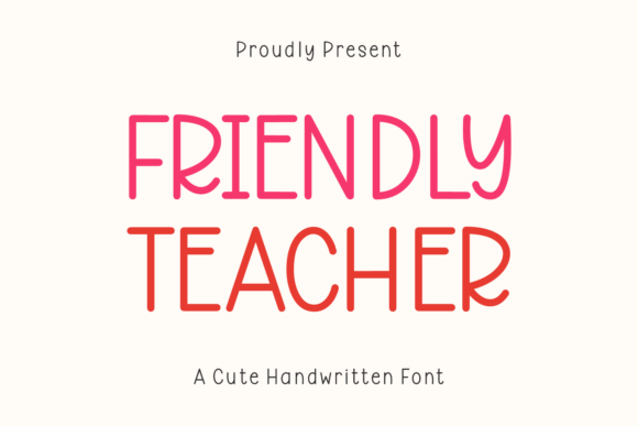 Friendly Teacher Font: Your Secret to a Cohesive Brand