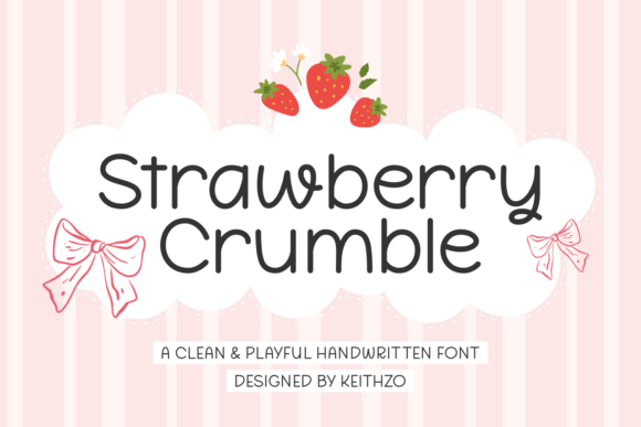 Strawberry Crumble: A Font for Campaigns That Spark Connection