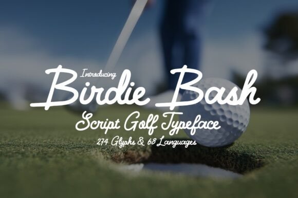 The Birdie Bash Font: Elevating Your Campaign’s Voice